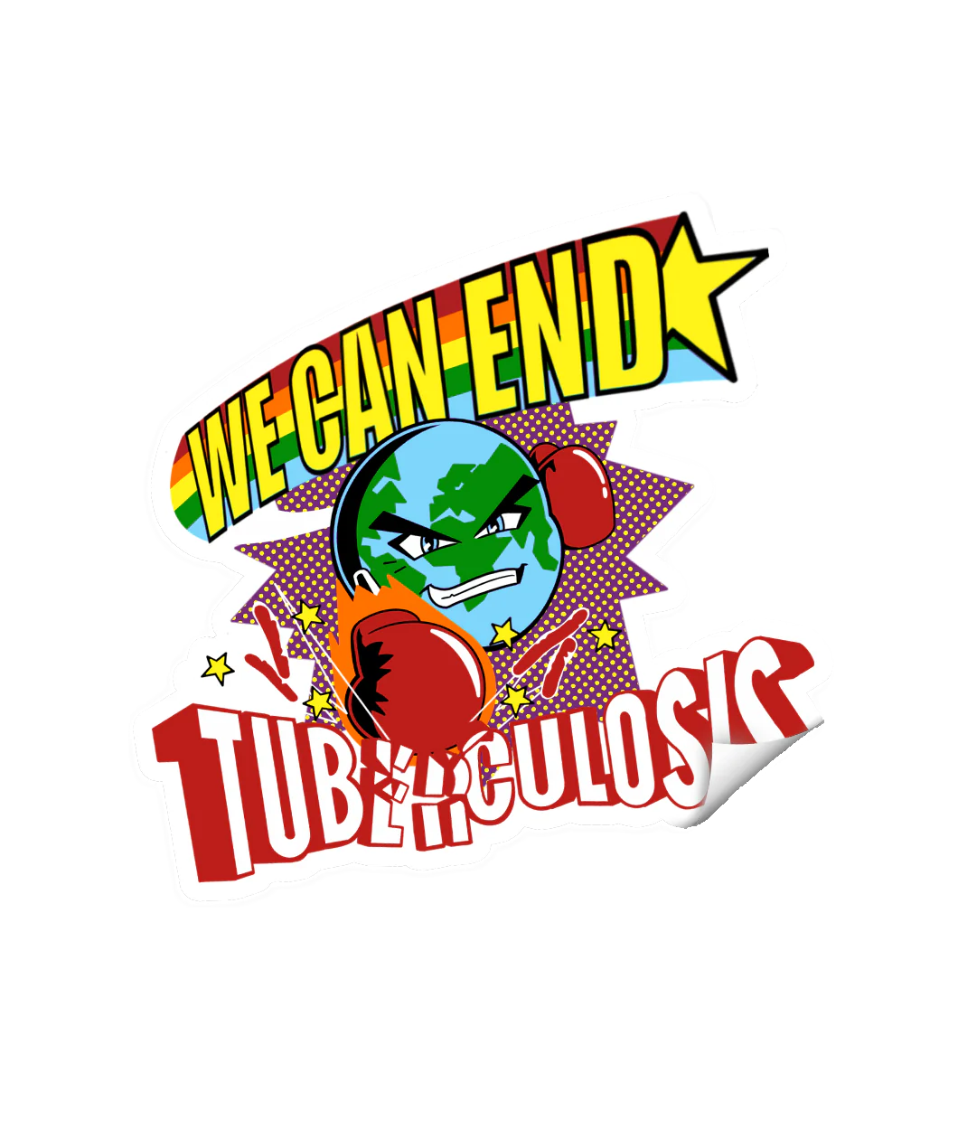 Photo of the TBFighters sticker with a graphic reading 'WE CAN END TUBERCULOSIS' in all caps along with a cartoon of the globe punching the word 'tuberculosis'